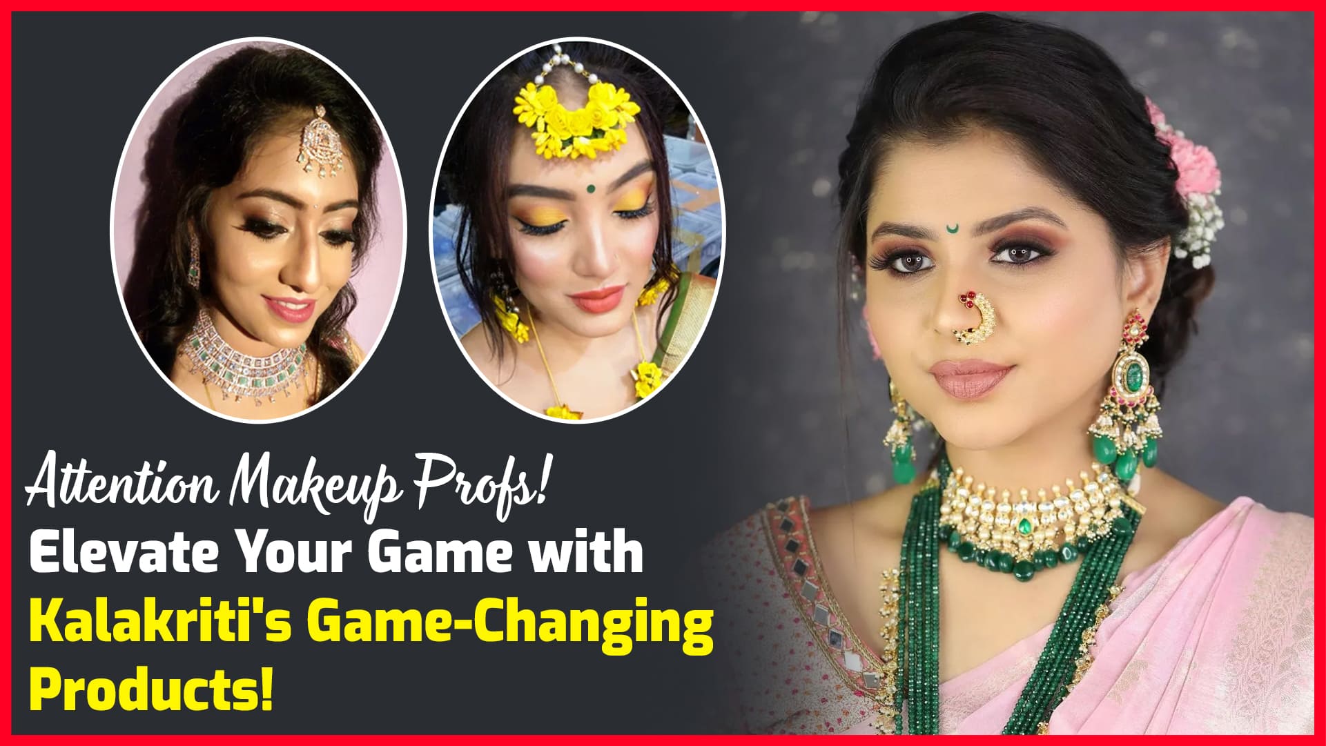 Attention Makeup Profs! Elevate Your Game with Kalakriti's Game-Changing Products!